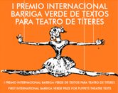 I premio internacional barriga verde de textos para teatro de titeres