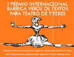 I premio internacional barriga verde de textos para teatro de titeres